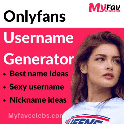 nombres para onlyfans|Onlyfans Username Generator